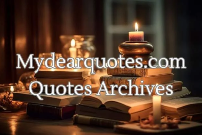 MyDearQuotes.com Quotes Archives