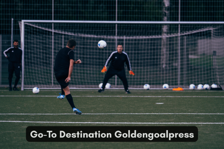Go-To Destination Goldengoalpress